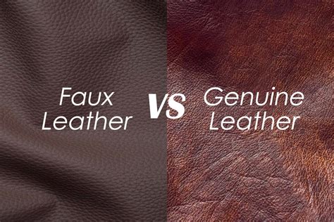 artificial leather vs genuine leather.